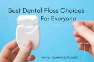 best-dental-floss-choices-for-everyone